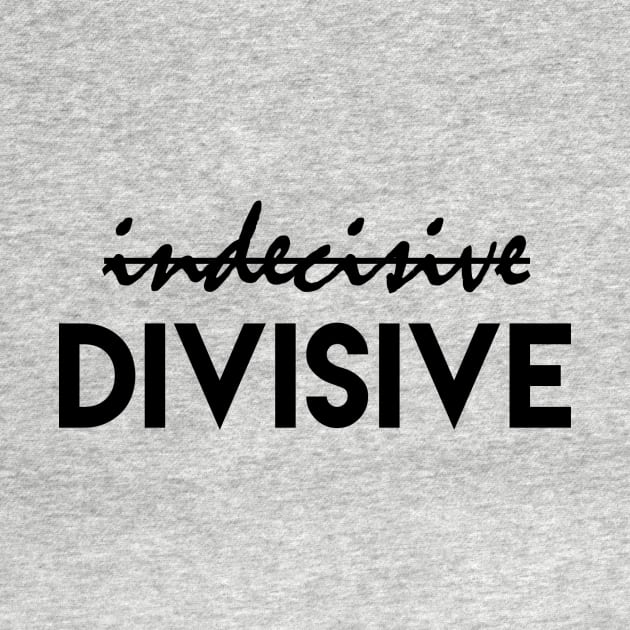 Divisive verse indecisive by tziggles